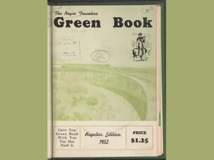 The Negro Travelers' Green Book cover, 1952 edition, priced at $1.25, with a green road illustration.