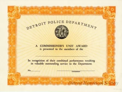 Certificate - Detroit Police Department
Commissioner's Unit Award