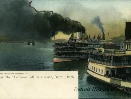 Postcard - The "Tashmoo" off for a cruise, Detroit, Mich.