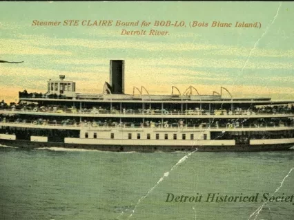 Postcard - Steamer STE CLAIRE Bound for BOB-LO, "Bois Blanc Island,) Detroit River.