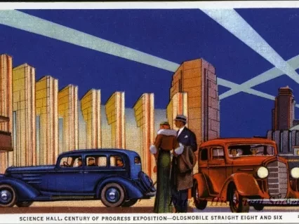 Postcard - Science Hall, Century of Progress Exposition-Oldsmobile Straight Eight and Six.