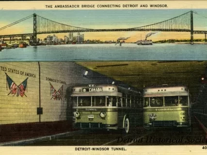 Postcard - The Ambassador Bridge Connecting Detroit and Windsor.
Detroit-Windsor Tunnel.