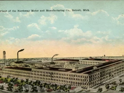 Postcard - Plant of the Northway Motor and Manufacturing Co., Detroit, Mich.