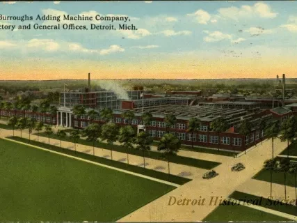 Postcard - Burroughs Adding Machine Company, Factory and General Offices,
Detroit, Mich.
