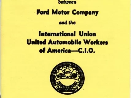 Booklet - Agreement Between Ford Motor Company and the International Union United Auto Workers of America-C.I.O.