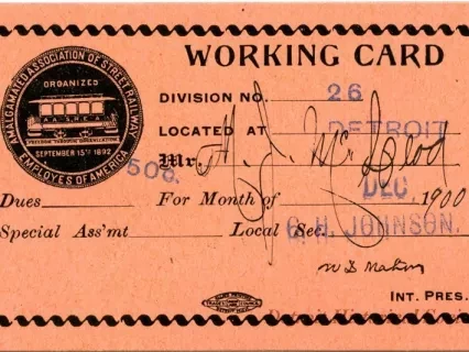 Card, Union - Working Card
Amalgamated Association of Street Railway Employees of America
