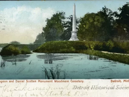 Postcard - Lagoon and Daniel Scotten Monument, Woodmere Cemetery. Detroit, Mich.