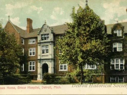 Postcard - Nurses Home, Grace Hospital, Detroit, Mich.