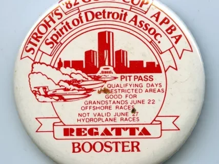 Button - Stroh's '82 Gold Cup APBA
Regatta Booster