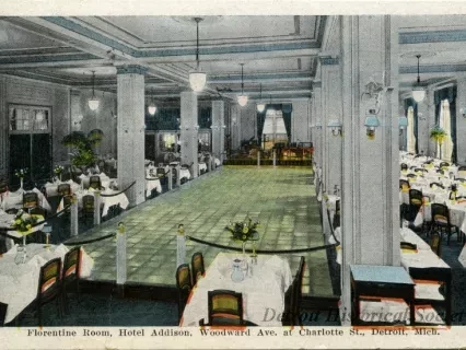 Postcard - Florentine Room, Hotel Addison, Woodward Ave. at Charlotte St., Detroit, Mich. - Florentine Room, Hotel Addison