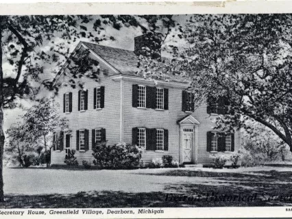 Postcard - Secretary House, Greenfield Village, Dearborn, Michigan