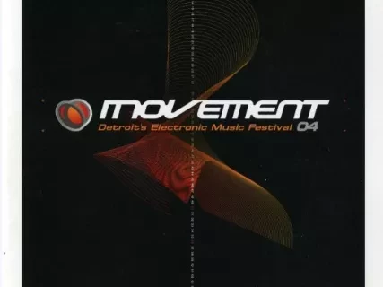 Booklet - Movement,
Detroit's Electronic Music Festival 04