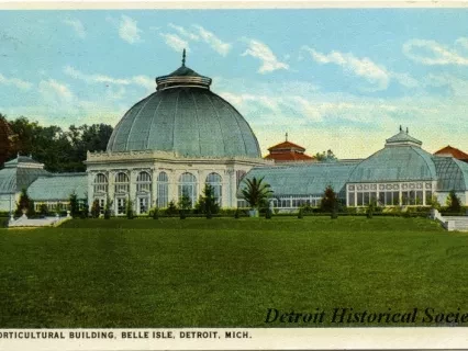 Postcard - Horticultural Building, Belle Isle, Detroit, Mich.