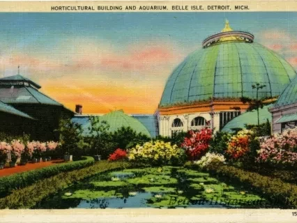 Postcard - Horticultural Building and Aquarium, Belle Isle, Detroit, Mich.
