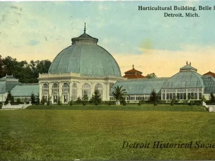 Postcard - Horticultural Building, Belle Isle, Detroit, Mich.