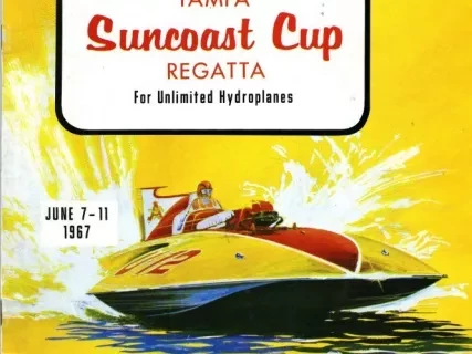 Program - 2nd Annual Tampa Suncoast Cup Regatta
for Unlimited Hydroplanes