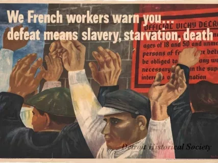 Poster - We French Workers Warn You ... 
Defeat Means Slavery, Starvation, Death