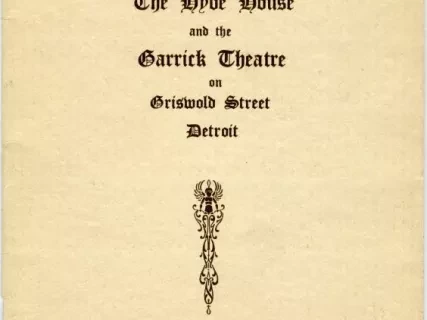 Booklet - The Hyde House and the Garrick Theatre on Griswold Street