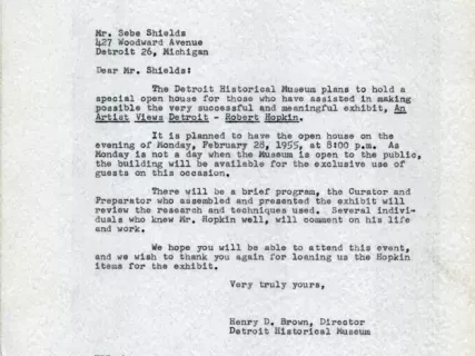Letter - Director Detroit Historical Museum Robert Hopkin Exhibit Open House Invitation Letters - Detroit Historical Museum's Robert Hopkin Exhibit Open House Invitation Let