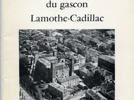 Booklet - La destin extraordinaire du gascon
Lamothe-Cadillac
de Saint-Nicolas-de-la-Grave
fondateur de Detroit