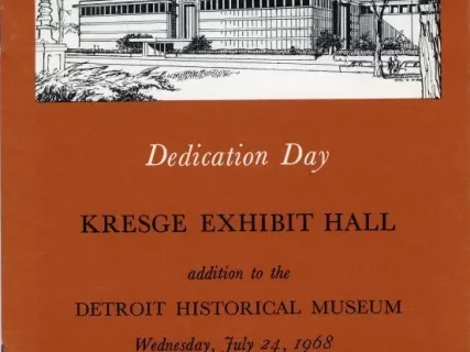 Program - Dedication Day, Kresge Exhibit Hall