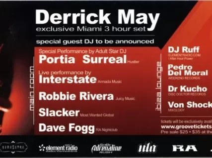 Handbill - Derrick May, 
Exclusive 3 Hour Set