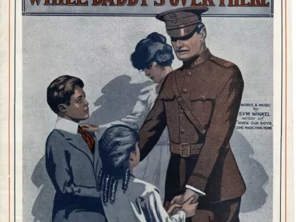 Music, Sheet - Take Care of Mother While Daddy's Over There