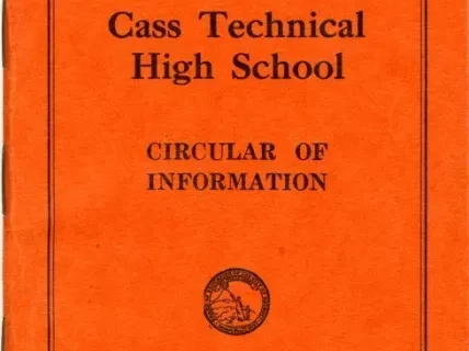 Booklet - Cass Technical High School Circular of Information