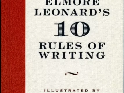 Book - Elmore Leonard's 10 Rules of Writing