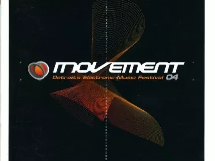 Booklet - Movement,
Detroit's Electronic Music Festival, 04