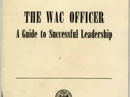 Pamphlet - The WAC Officer: A Guide to Successful Leadership