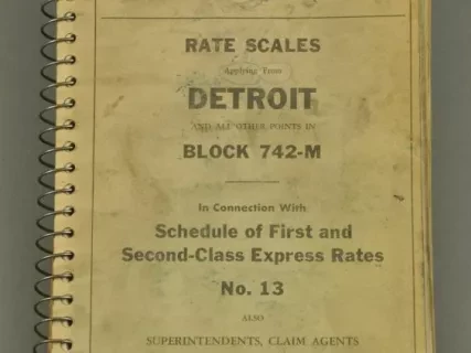Directory - Railway Express Agency Rate Scales Applying From Detroit and All Other Points in Block 742-M In Connection with Schedule of First and Second-Class Express Rates No. 13 Also Superintendents, Claim Agents and District Accounting Bureaus, 7th Edi