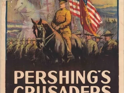Poster - Pershing's Crusaders