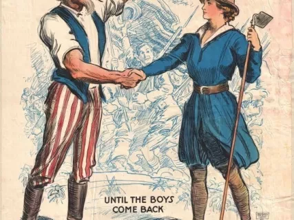 Poster - Help! 
The Woman's Land Army of America 
Until the Boys Come Back