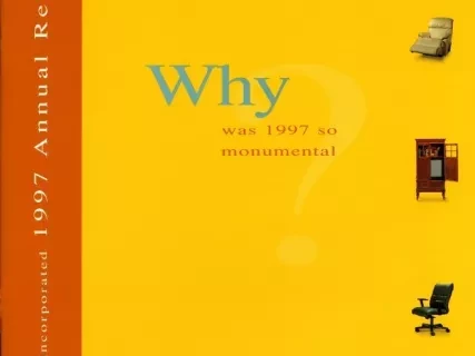 Report, Annual - La-Z-Boy Incorporated
1997 Annual Report