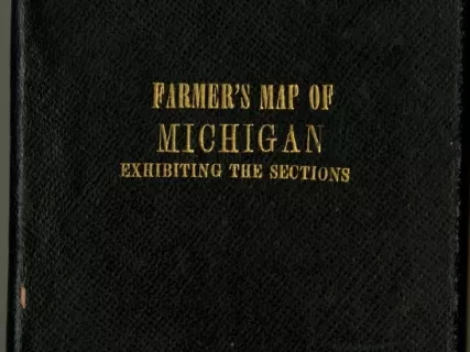 Cover, Map - Farmer's Map of Michigan Exhibiting the Sections