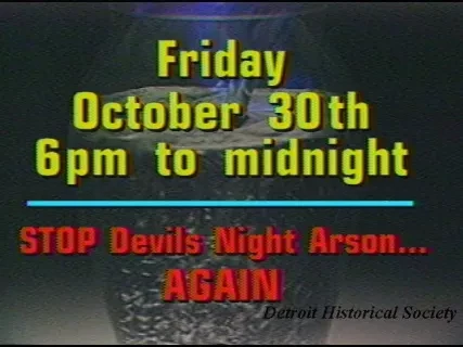 U-Matic - 1992 Devil's Night Spots
:30 Seconds
:10 Seconds
T.T. and Associates