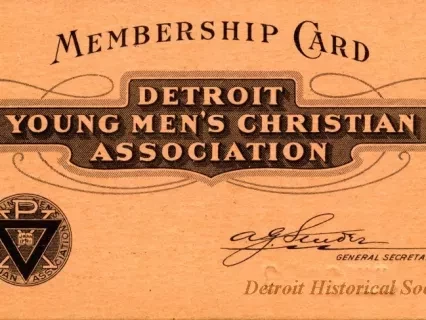 Card, Membership - Membership Card
Detroit Young Men's Christian Association