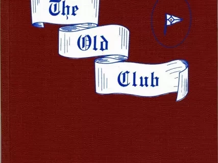 Yearbook - The Old Club, 1872-1981