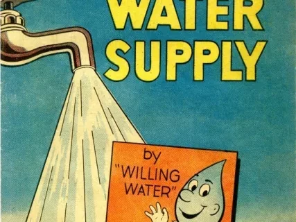 Booklet - The Story of Water Supply -
A Trip Behind Your Water Faucet