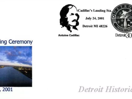 Commemorative - Cadillac's Landing Ceremony
July 24, 2001
