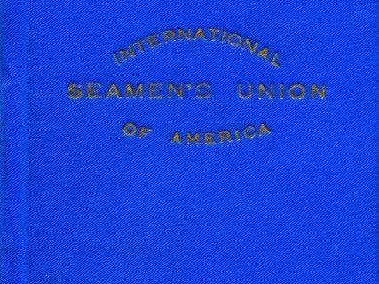 Certificate, Membership - International Seamen's Union of America
Deck Department