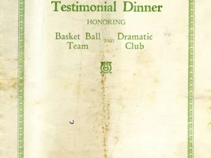 Program - Chaminade Testimonial Dinner 
Honoring Basket Ball Team and Dramatic Club