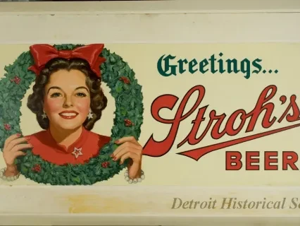 Sign, Advertising - Greetings...
Stroh's Beer