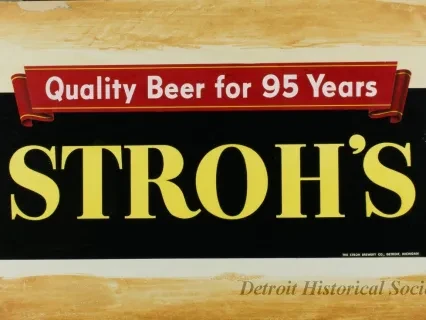 Sign, Advertising - Quality Beer for 95 Years