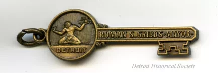 Key, Commemorative - Detroit, Roman S. Gribbs, Mayor - Detroit, Roman S. Gribbs, Mayor