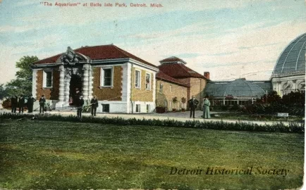 Postcard - The "Aquarium" at Belle Isle Park, Detroit, Mich.