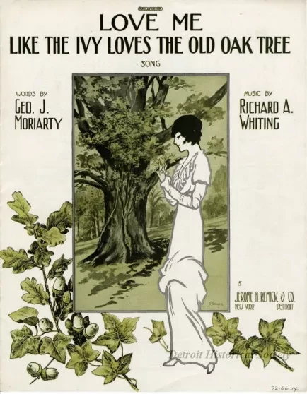 Music, Sheet - Love Me Like the Ivy Loves the Old Oak Tree