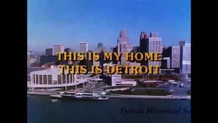 Film, Motion Picture - This Is My Home, This Is Detroit