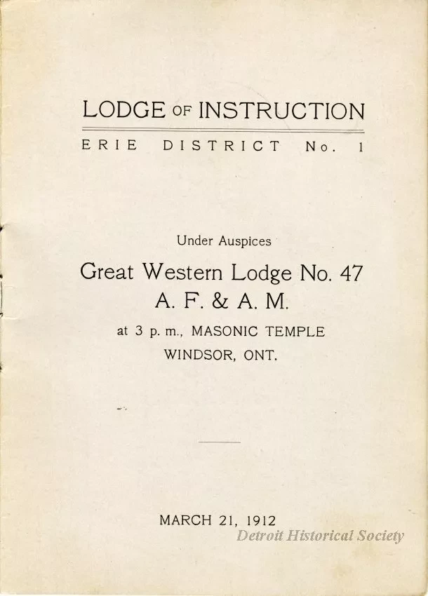 Program - Great Western Lodge No. 47 A.F. & A.M., Lodge of Instruction 1912